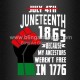 Direct To Film Print July 4th Juneteenth 1865 Vinyl for Clothing